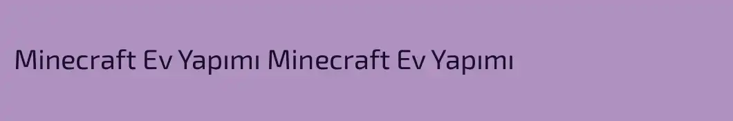 Minecraft Ev Yapımı Minecraft Ev Yapımı